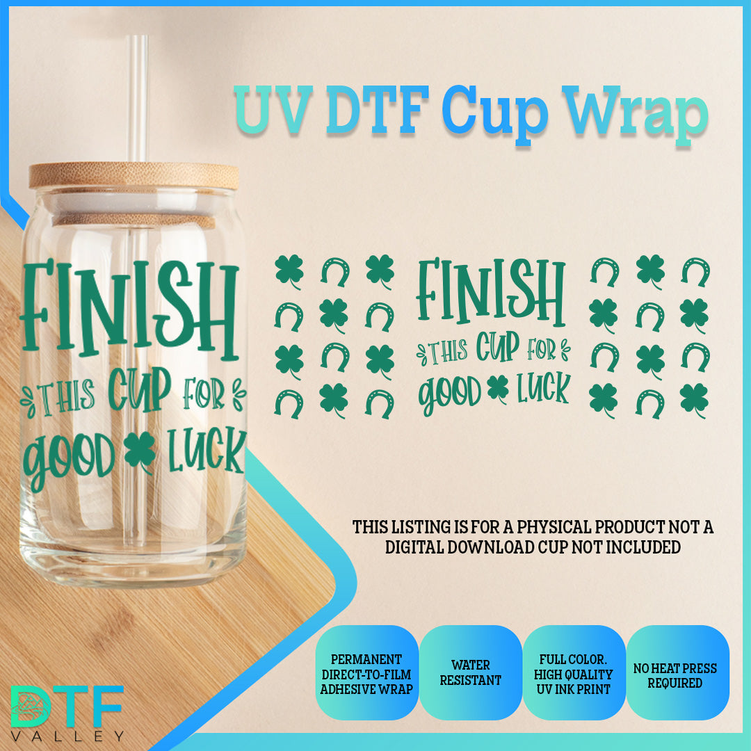 Finish This Cup For Good Luck, Customizable Name Saint Patrick&