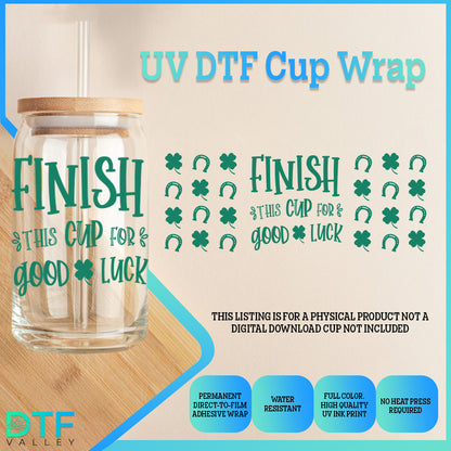 Finish This Cup For Good Luck, Customizable Name Saint Patrick&