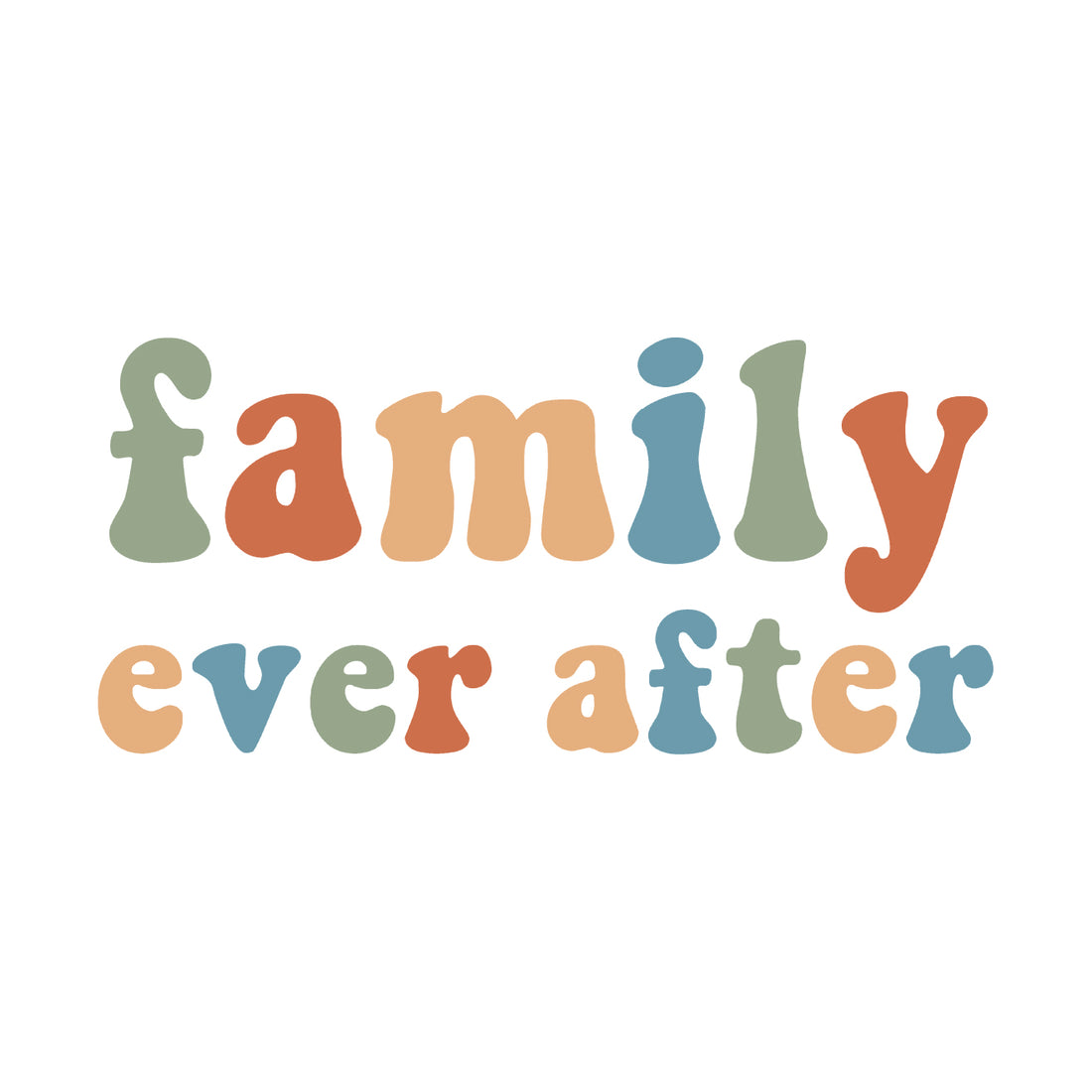 Family Ever After | Ready To Press DTF, DTF Valley
